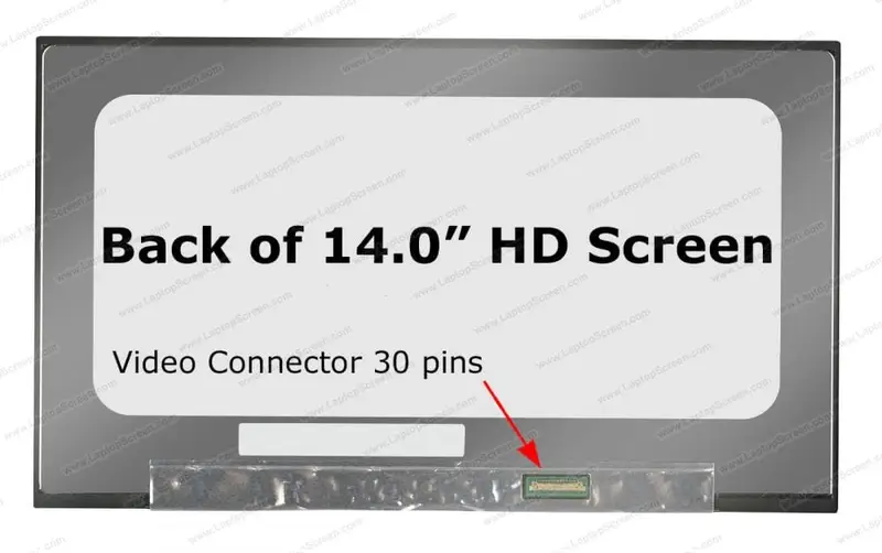 Screen 14” slim 30 pin